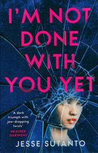 I’m Not Done With You Yet - Sutanto Jesse - książka