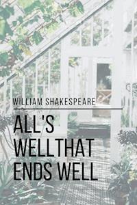 All's Well That Ends Well - William Shakespeare - ebook