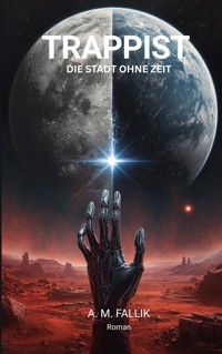 Die Stadt ohne Zeit - Michael Fallik - ebook