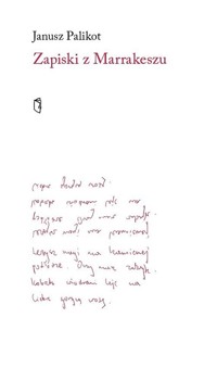 Zapiski z Marrakeszu - Janusz Palikot - książka