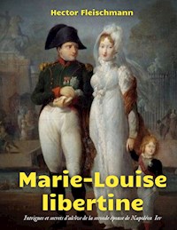 Marie-Louise libertine - Hector Fleischmann - ebook