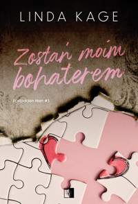 Zostań moim bohaterem - Kage Linda - ebook