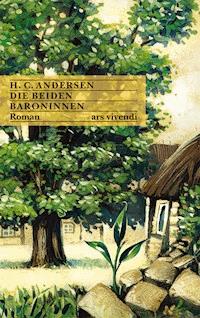 Die beiden Baroninnen - Hans Christian Andersen - ebook