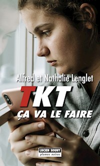 TKT ça va le faire - Nathalie Lenglet - ebook