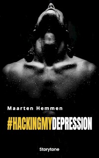 #hackingmydepression - Maarten Hemmen - ebook