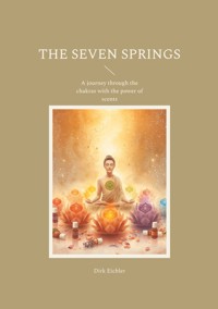 The Seven Springs - Dirk Eichler - ebook