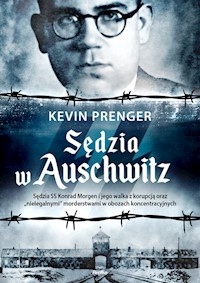 Sędzia w Auschwitz - Prenger Kevin - książka