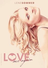 Love me again - Lene Sommer - ebook