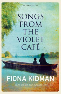 Songs from the Violet Café - Fiona Kidman - ebook