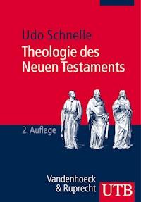 Theologie des Neuen Testaments - Udo Schnelle - ebook
