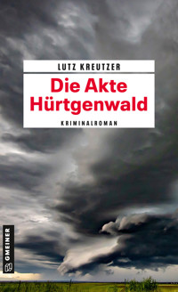 Die Akte Hürtgenwald - Lutz Kreutzer - ebook
