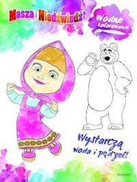Masza i Niedźwiedź Wodne kolorowanie -  - książka