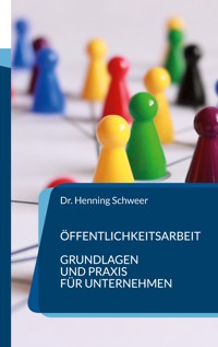 Öffentlichkeitsarbeit - Henning Schweer - ebook