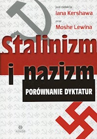 Stalinizm i nazizm Porównanie dyktatur -  - książka