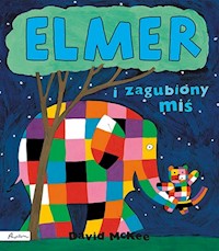Elmer i zagubiony miś - McKee David - ebook + książka
