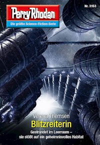 Perry Rhodan 3153: Blitzreiterin -  Verena Themsen - ebook