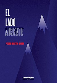 El lado ausente - Pedro Martín Bardi - ebook