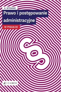 Prawo i postępowanie administracyjne w pigułce + testy online -  - książka