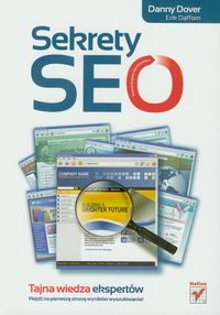 Sekrety SEO - Dover Danny, Dafforn Erik - książka
