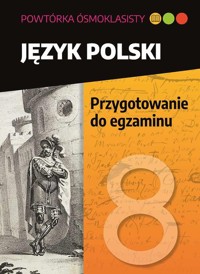 Powtórka ósmoklasisty. Język polski - Kasjanowicz Lucyna - książka