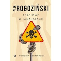 Teściowe w tarapatach - Alek Rogoziński - ebook + audiobook + książka