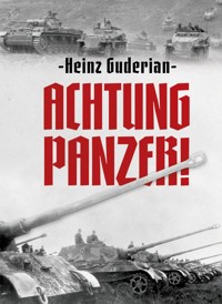 Achtung Panzer! - Heinz Guderian - książka