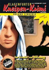 Der Strecker von Welzenegg - Roland Zingerle - ebook