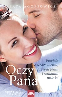 Oczy Pana - Agopsowicz Beata - książka