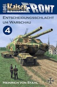 Entscheidungsschlacht um Warschau - Heinrich von Stahl - ebook