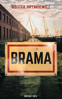 Brama - Wojciech Hrynkiewicz - ebook