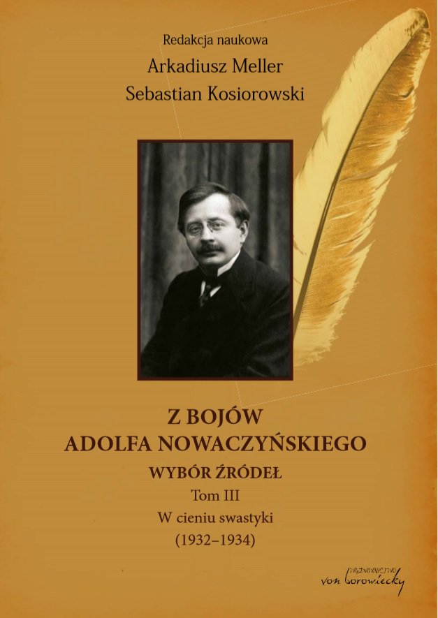 Okładka:Z bojów Adolfa Nowaczyńskiego. Wybór źródeł. W cieniu swastyki (1932-1934). Tom 3 