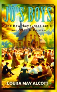 Jo's Boys - Louisa May Alcott - ebook