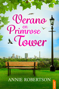 Verano en Primrose Tower - Annie Robertson - ebook