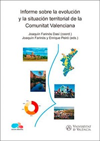 Informe sobre la evolución y la situación territorial de la Comunitat Valenciana - AAVV - ebook