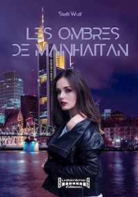 Les ombres de Mainhattan - Steffi Wolf - ebook