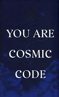 You Are Cosmic Code - Kaerhart Kaitlyn - książka