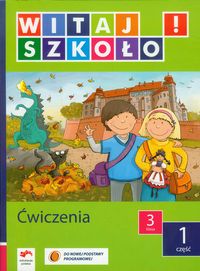 Witaj szkoło! 3 Ćwiczenia Część 1 -  - książka