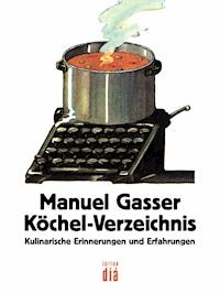 Köchel-Verzeichnis - Manuel Gasser - ebook