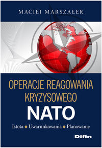 Operacje reagowania kryzysowego NATO - Marszałek Maciej - książka