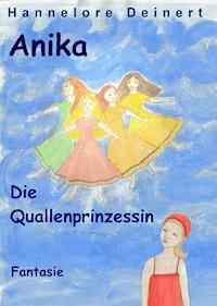 Anika und die Quallenprinzessin - Hannelore Deinert - ebook