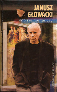 Tego się nie tańczy - Janusz Głowacki - ebook
