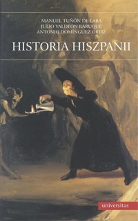 Historia Hiszpanii - Baruque Julio Valdeón, de Lara Manuel Tunón, Antonio Dominguez Ortiz - książka