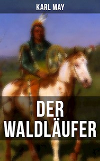 Der Waldläufer - Karl May - ebook