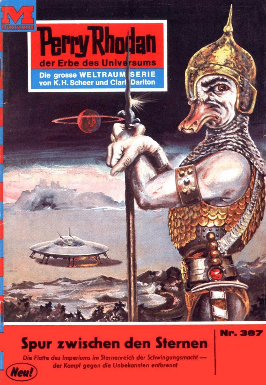 Perry Rhodan 387: Spur zwischen den Sternen
