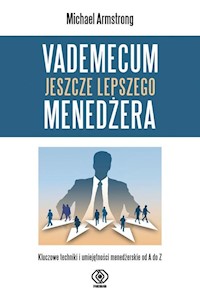 Vademecum jeszcze lepszego menedżera - Armstrong Michael - książka