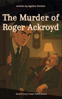 The Murder of Roger Ackroyd - Agata Christie - ebook