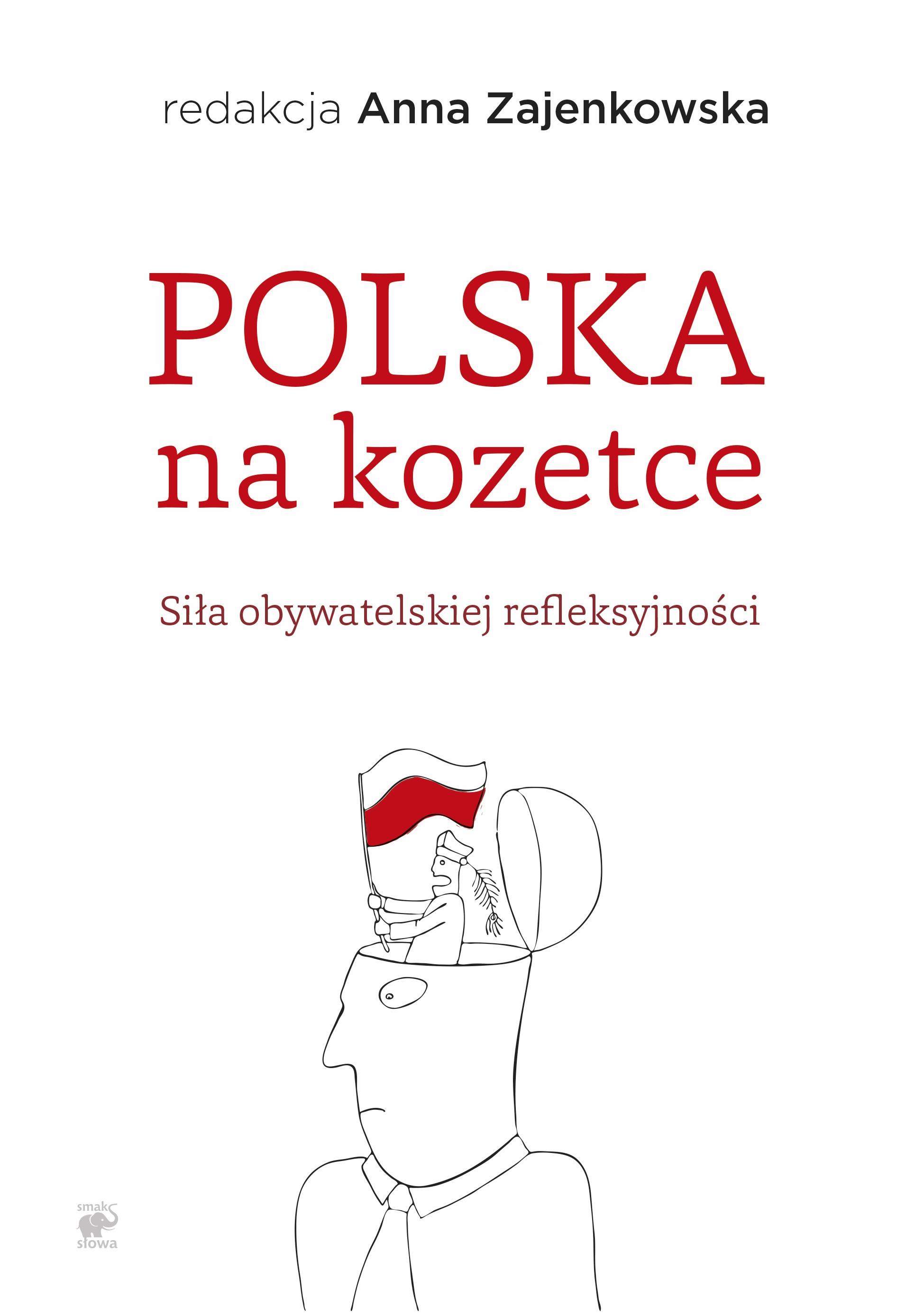 Okładka:Polska na kozetce. Siła obywatelskiej refleksyjności 