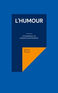 L'humour - Michel Théron - ebook