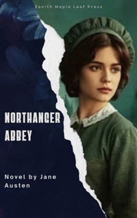Northanger Abbey - Jane Austen  - ebook