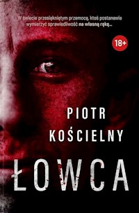 Łowca - Kościelny Piotr - ebook + audiobook + książka
